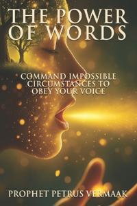 The Power of Words