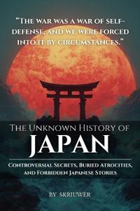 The Unknown History of Japan