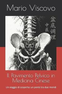 Il Pavimento Pelvico in Medicina Cinese
