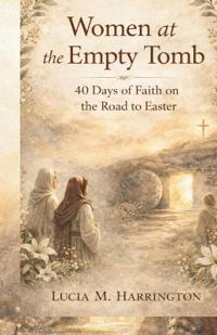 Women at the Empty Tomb