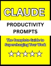 Claude Productivity Prompts