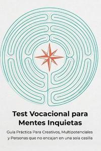Test Vocacional para Mentes Inquietas