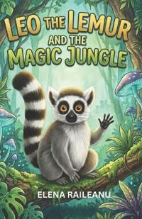 Leo the Lemur and the Magic Jungle