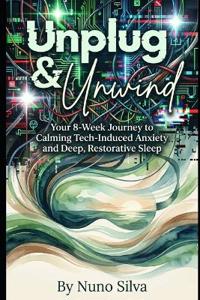 Unplug & Unwind