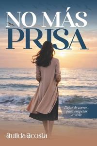 No Mas Prisa