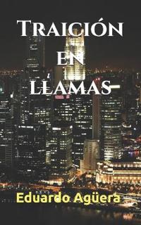Traición en llamas