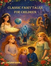 Classic Fairy Tales for Children
