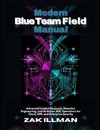 Modern Blue Team Field Manual