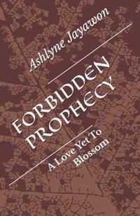 Forbidden Prophecy