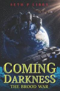 Coming Darkness