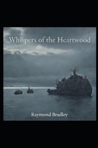 Whispers of the Heartwood