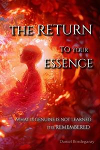 1.9 the Return to Your Essence