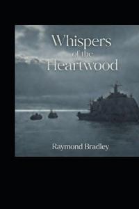 Bokomslag för "Whispers of the Heartwood"