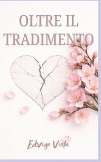 Oltre Il Tradimento