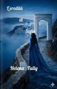 L'eredità di Sofia