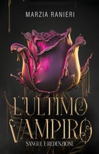 L'ultimo vampiro 2