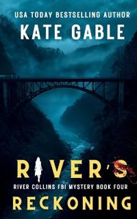 River's Reckoning