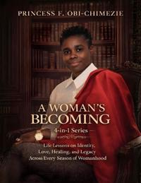 A Woman Becoming