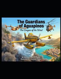 The Guardians of Aguapinos