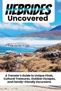 Hebrides Uncovered