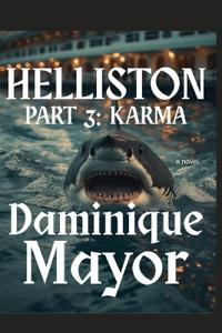 Helliston Part 3