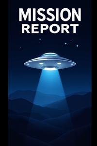 Mission Report