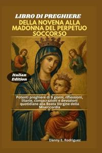 Libro Di Preghiere Della Novena Alla Madonna del Perpetuo Soccorso