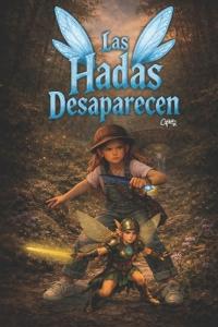 Las Hadas Desaparecen.