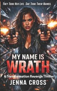 My Name is Wrath
