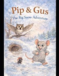The Big Snow Adventure