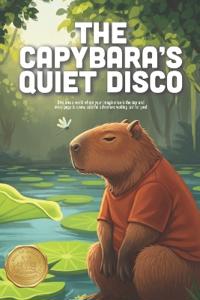 The Capybara's Quiet Disco