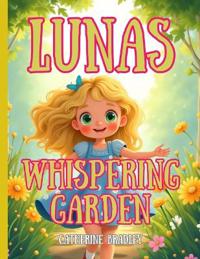 Luna's Whispering Garden