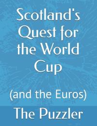 Scotland's Quest for the World Cup