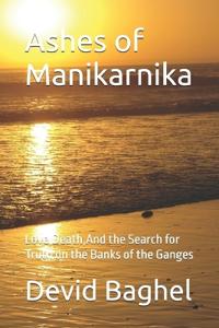 Ashes of Manikarnika