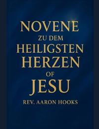 Novene zum Heiligsten Herzen Jesu