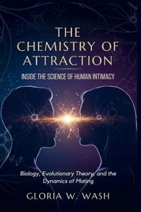 The Chemistry of Attraction