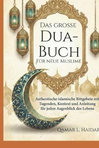 Das große Dua-Buch Für neue Muslime