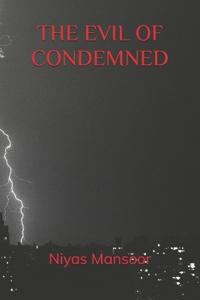 The Evil of Condemned