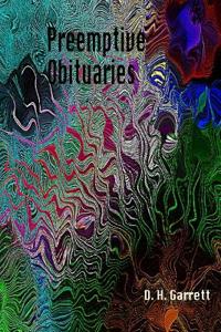 Preemptive Obituaries