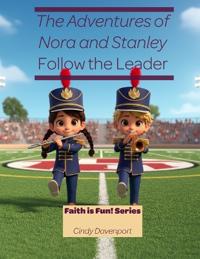 The Adventures of Nora and Stanley