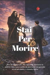 Stai Per Morire
