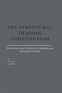 The Structural Trading Constitution