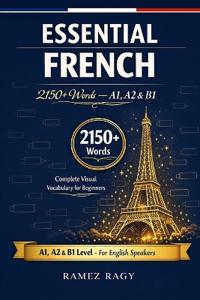 Essential French 2150+ Words - A1, A2 & B1