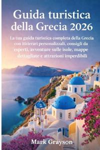 Guida turistica della Grecia 2026