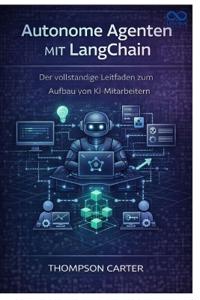 Autonome Agenten mit LangChain
