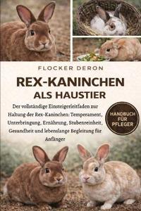 Rex-Kaninchen ALS Haustier