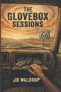 Waldrop, J: Glovebox Sessions