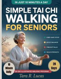 Simple Tai Chi Walking for Seniors