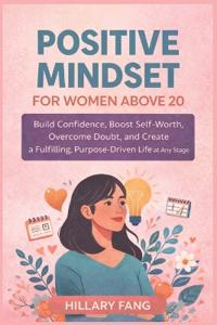 Positive Mindset for Women above 20
