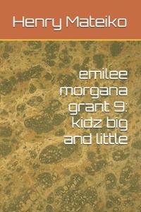 emilee morgana grant 9